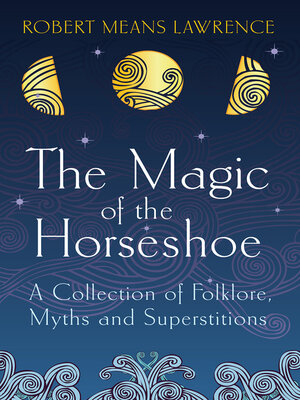 cover image of The Magic of the Horseshoe